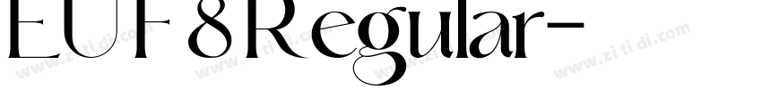 EU F8 Regular字体转换
